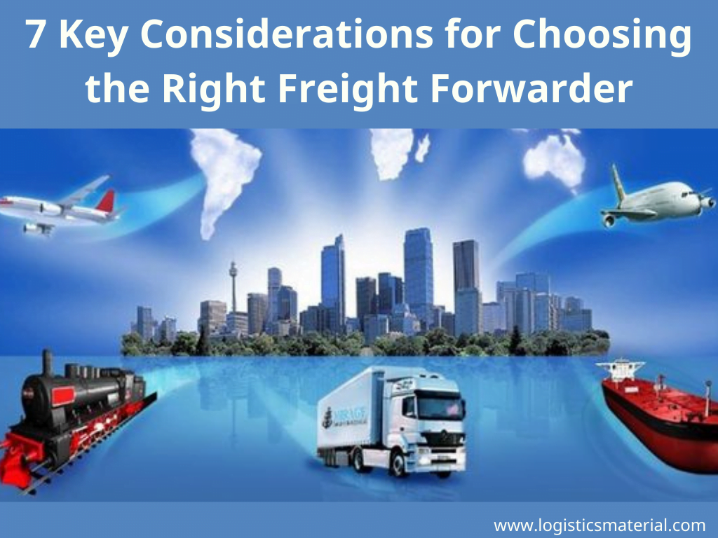 7 Key Considerations for Choosing the Right Freight Forwarder